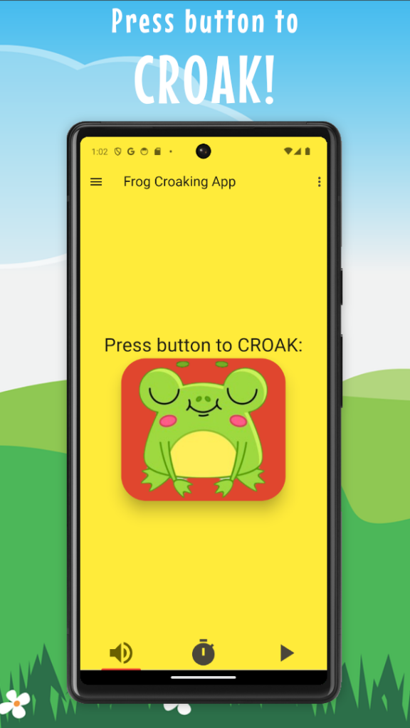 Press button to
CROAK!